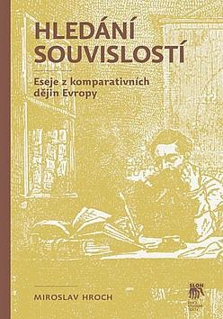 hroch_hledani-souvislosti-eseje.jpg