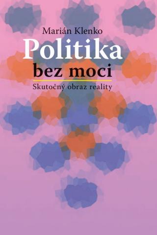 klenko_politika_bez_moci.jpg